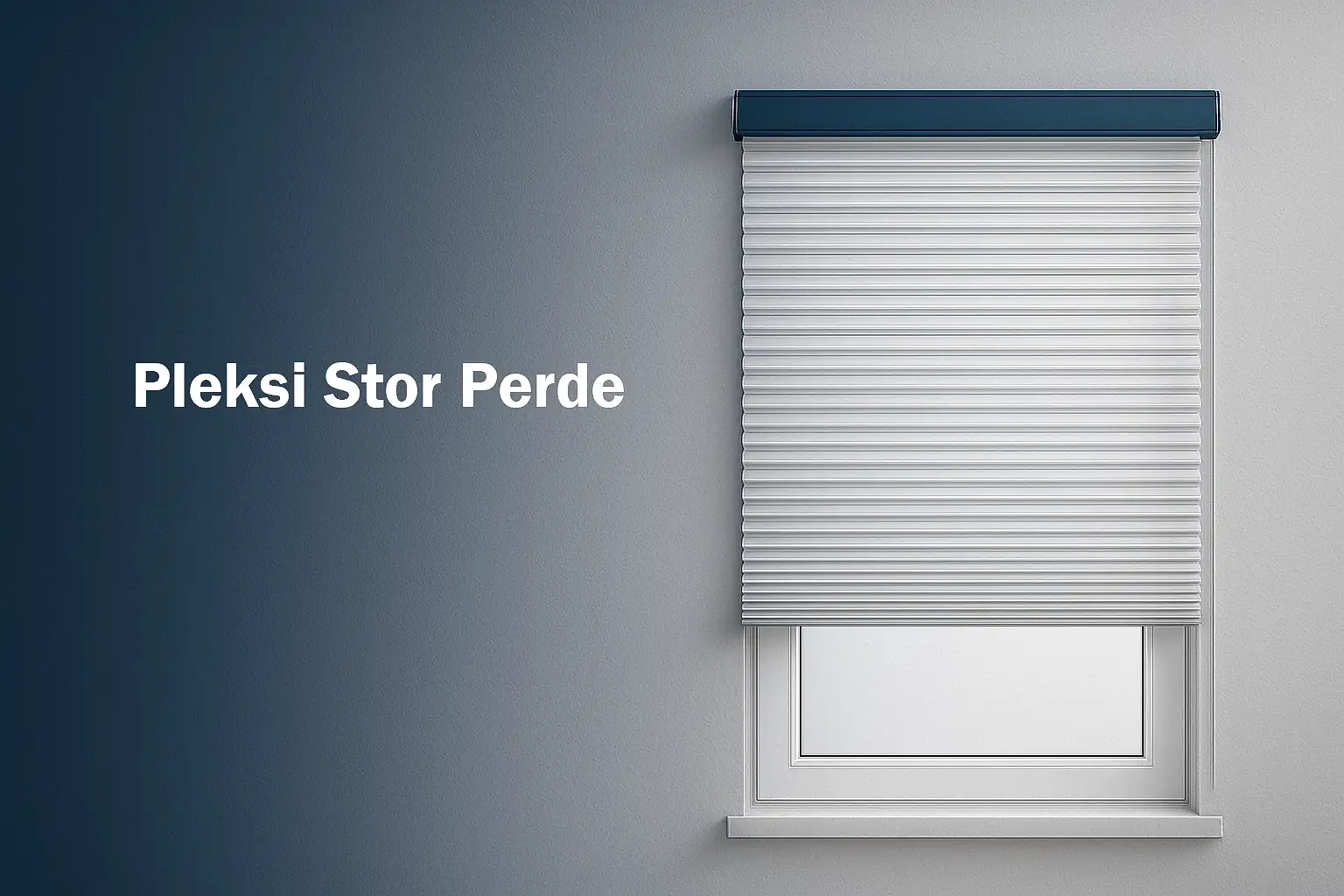 Pleksi Stor Perde