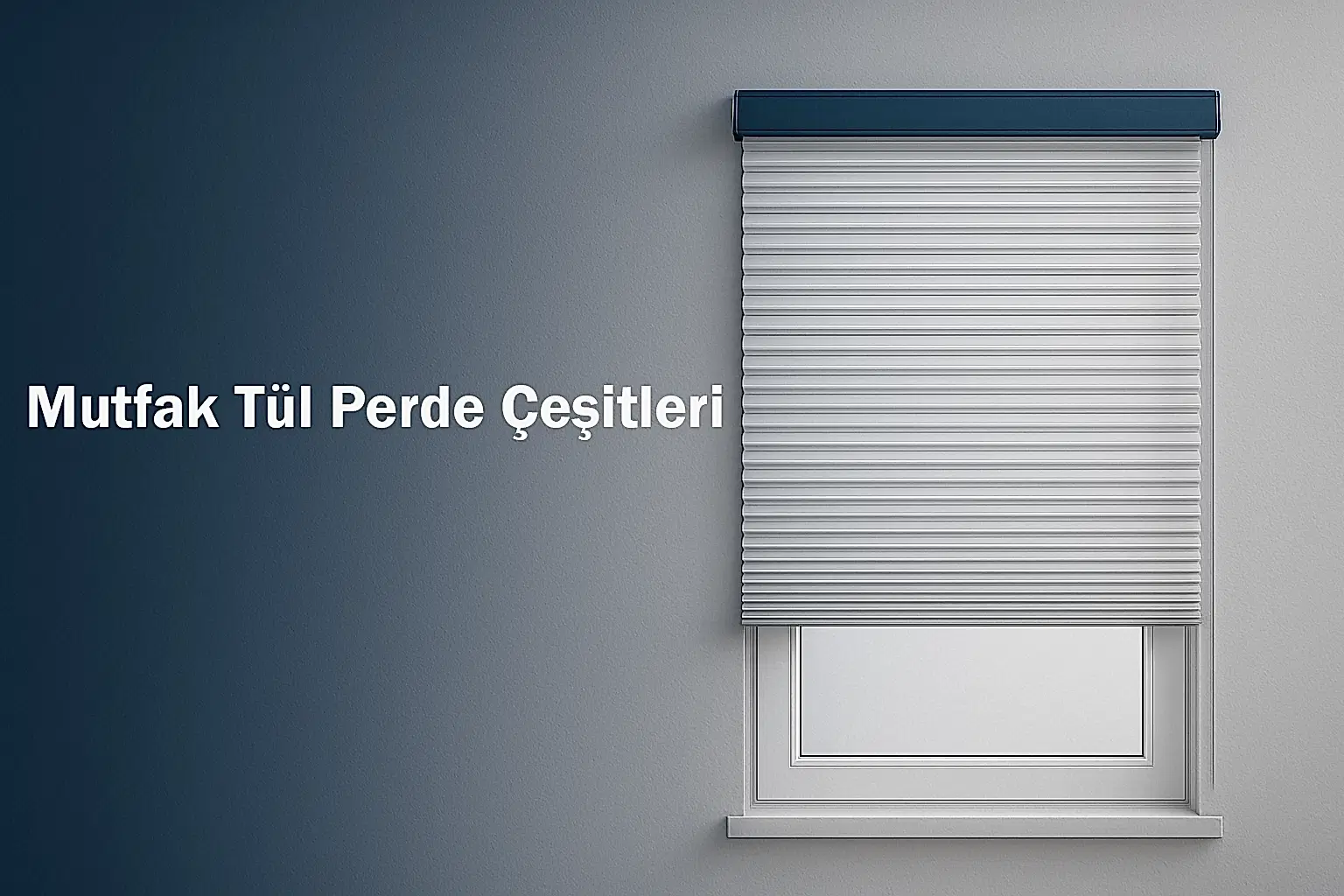 Mutfak Tül Perde Çeşitleri