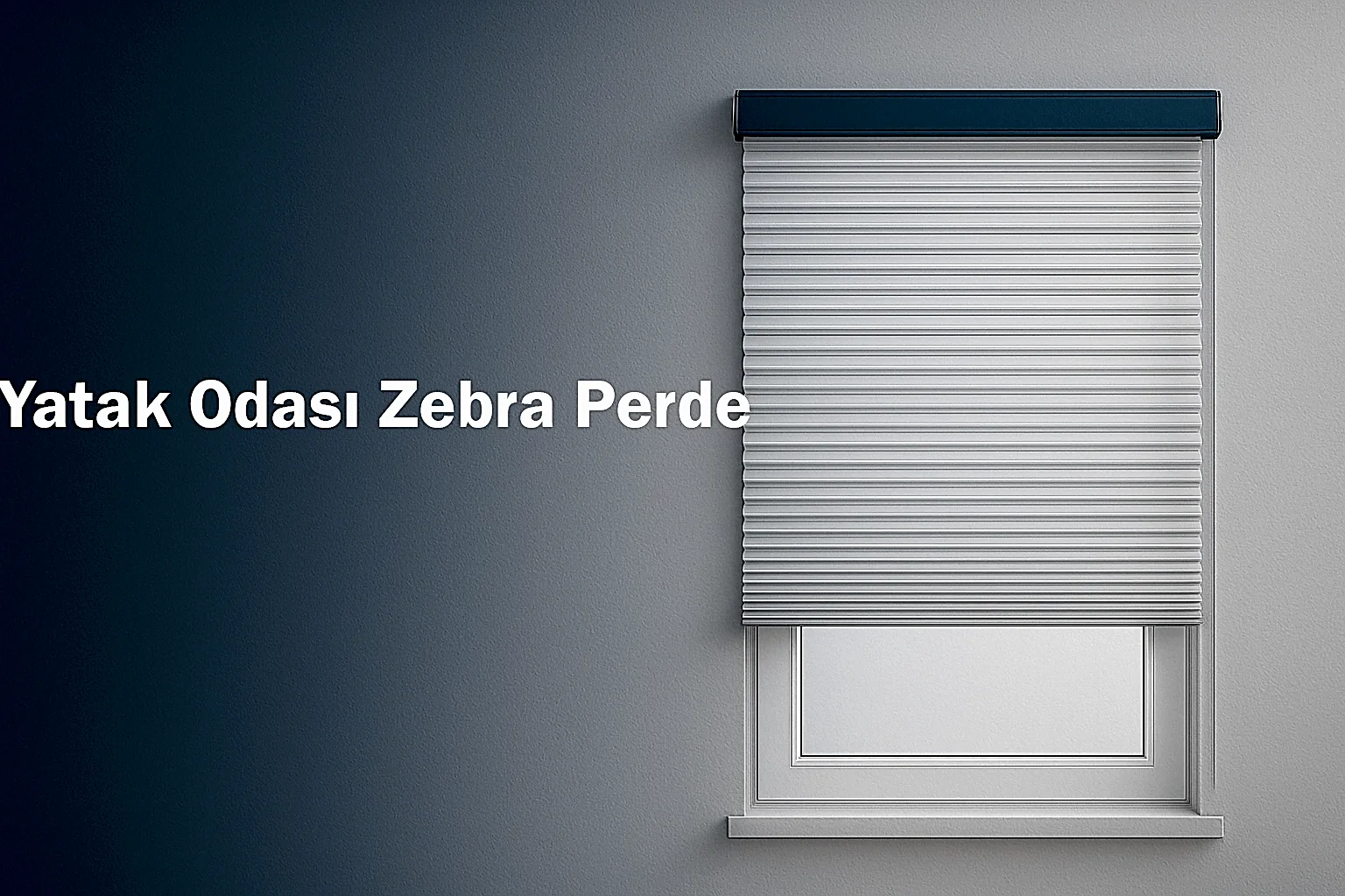 Yatak Odası Zebra Perde