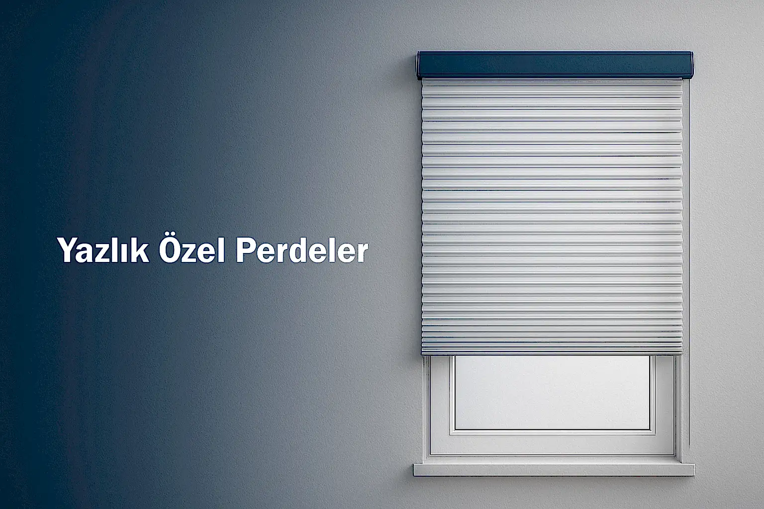 Yazlık Özel Perdeler