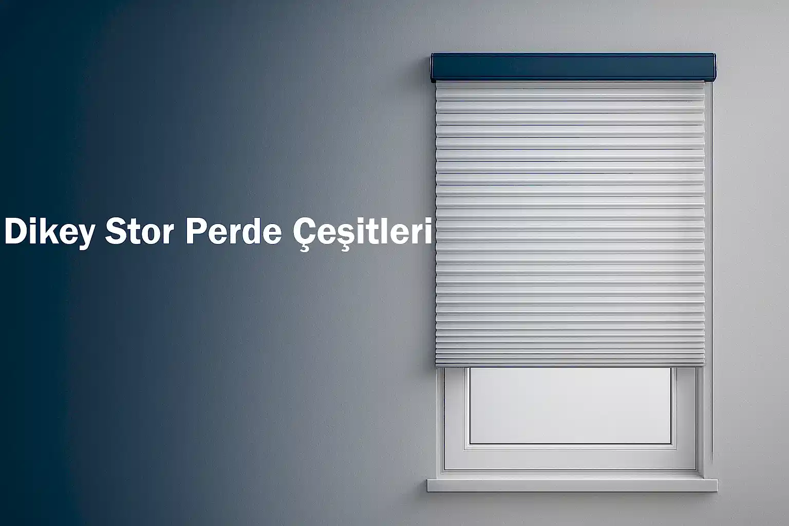 Dikey Stor Perde Çeşitleri