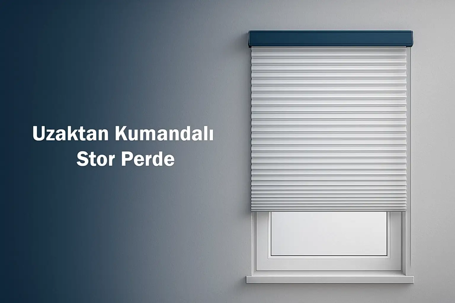 Uzaktan Kumandalı Stor Perde