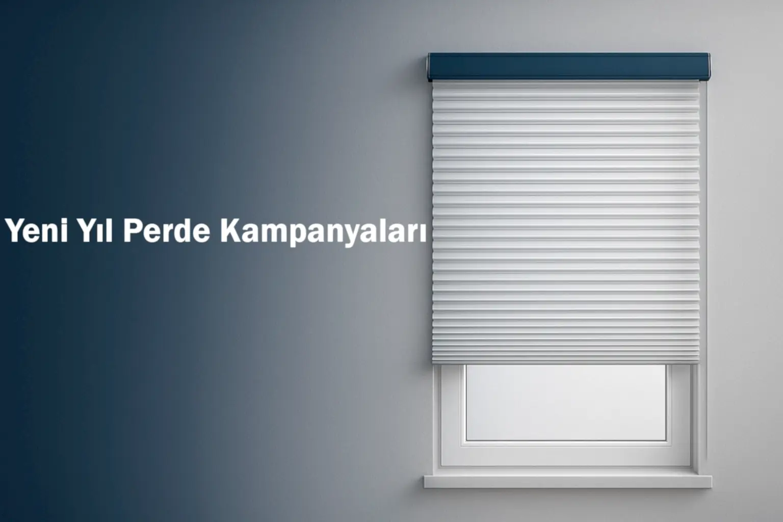 Yeni Yıl Perde Kampanyaları