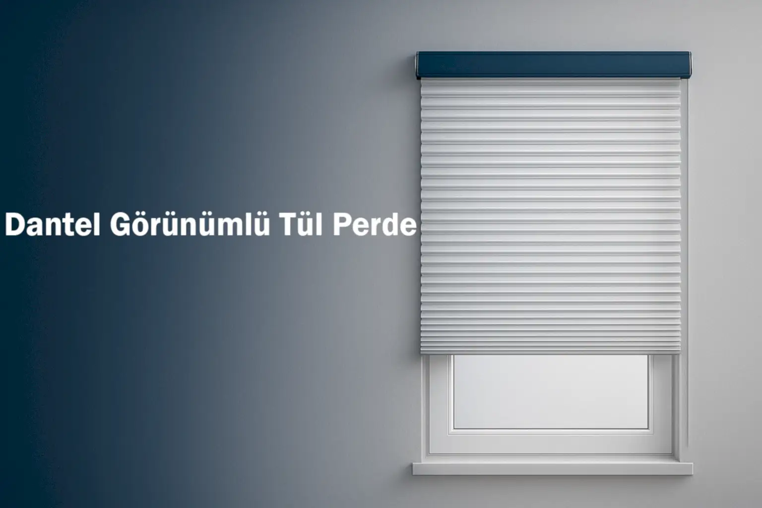 Dantel Görünümlü Tül Perde