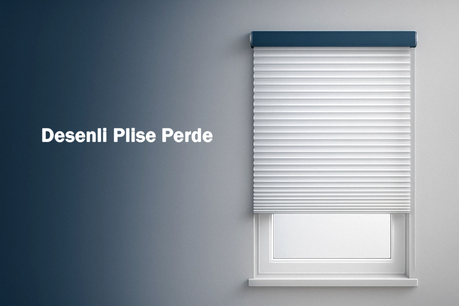 Desenli Plise Perde