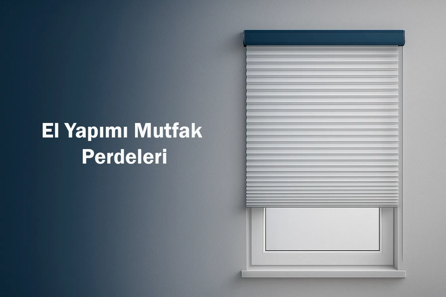 El Yapımı Mutfak Perdeleri