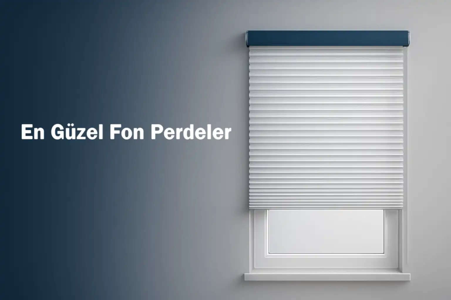 En Güzel Fon Perdeler