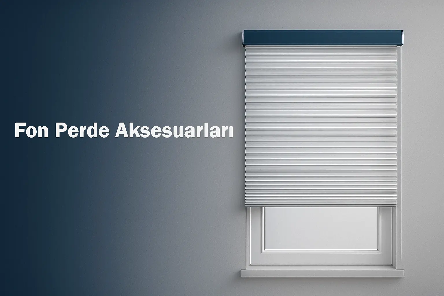 Fon Perde Aksesuarları