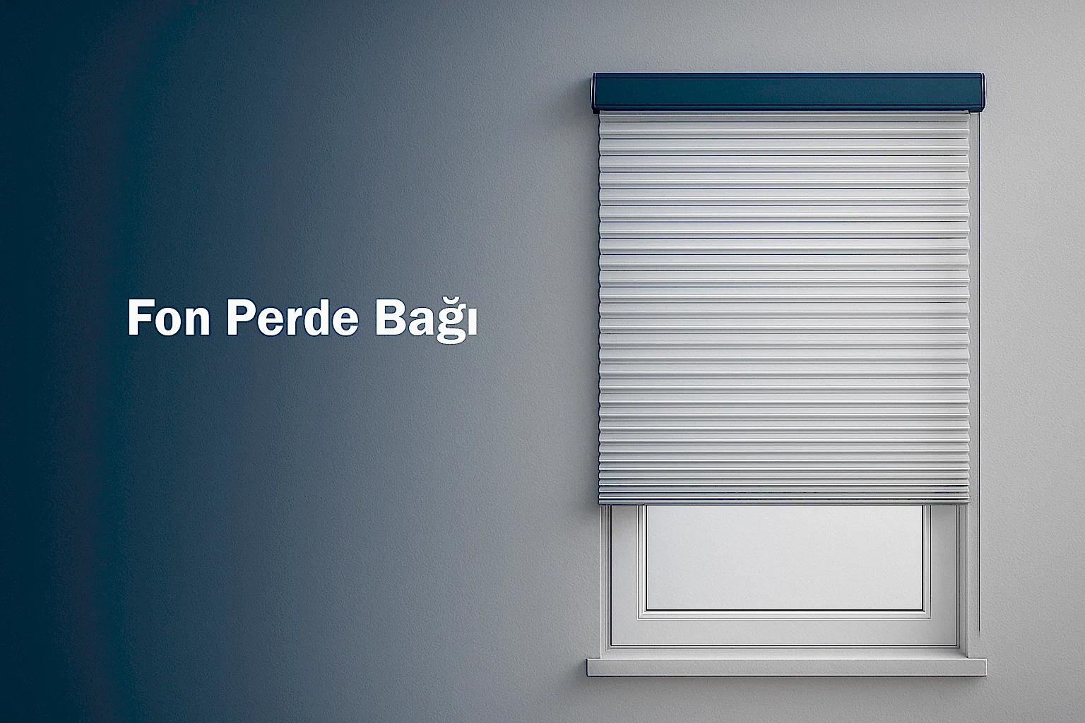 Fon Perde Bağı