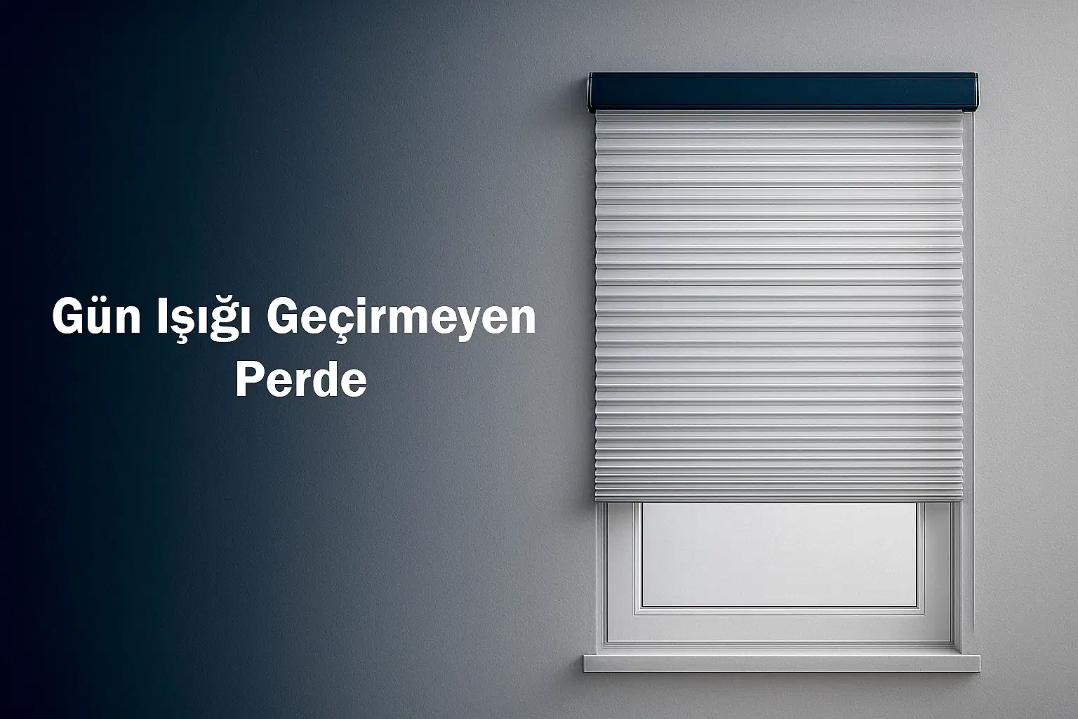 Gün Işığı Geçirmeyen Perde