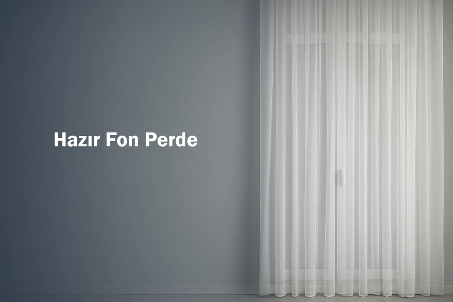 Hazır Fon Perde