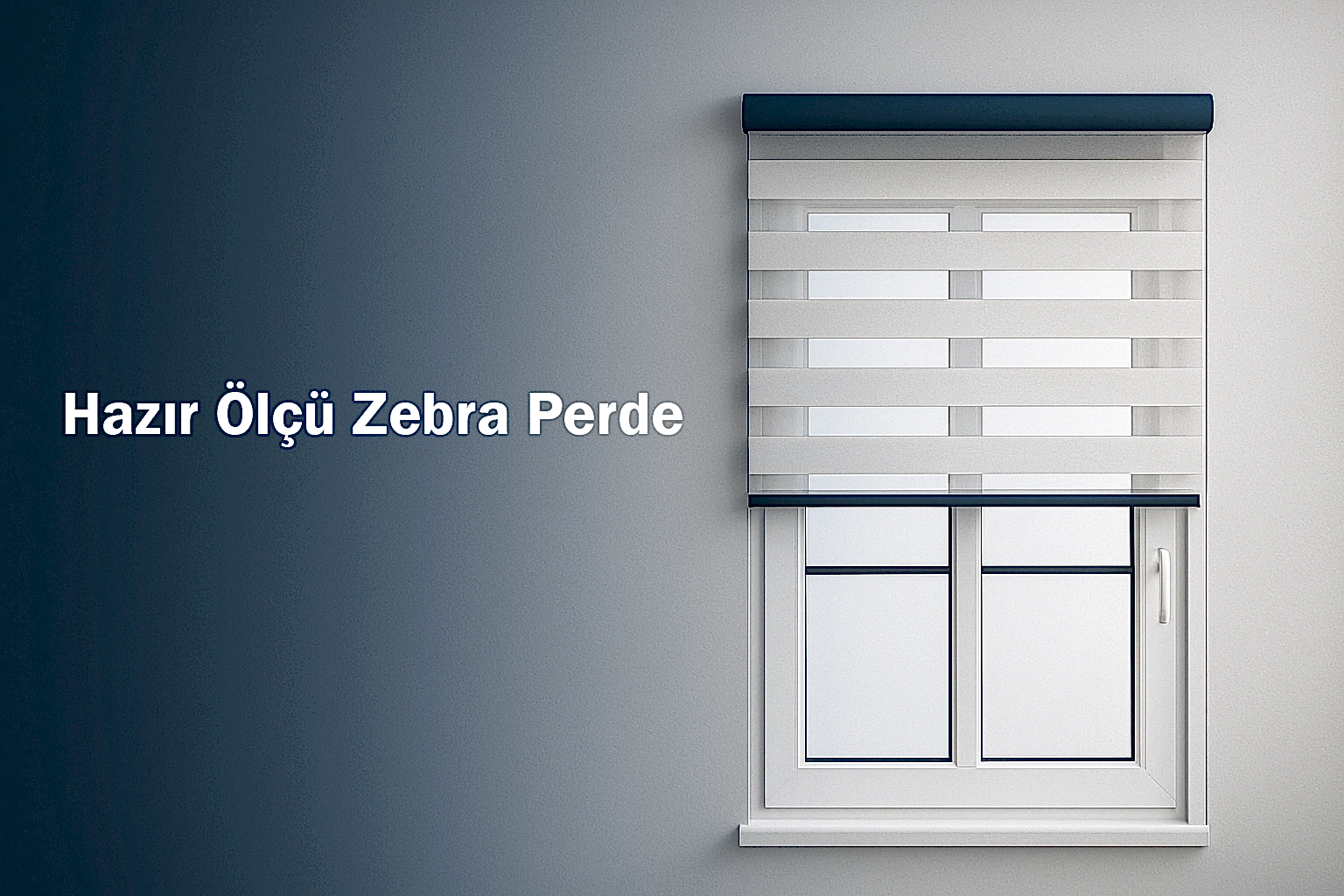 Hazır Ölçü Zebra Perde
