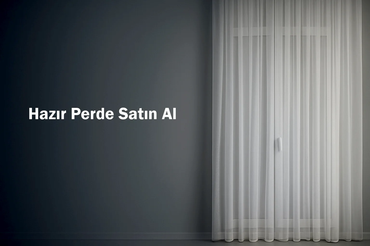 Hazır Perde Satın Al