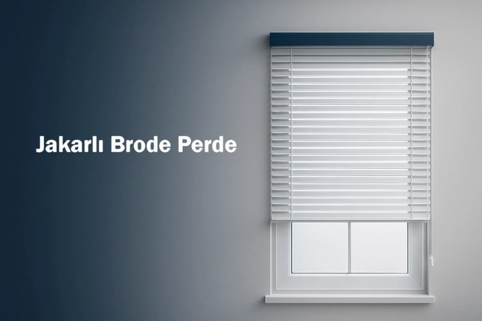 Jakarlı Brode Perde
