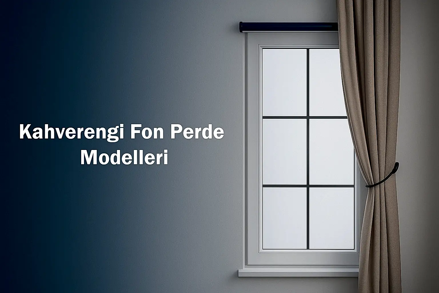Kahverengi Fon Perde Modelleri